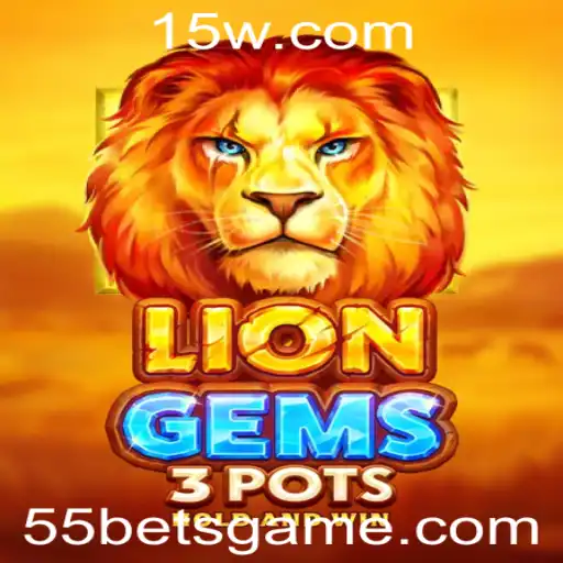 Descubra LionGems3pots: O Emocionante Jogo de Estratégia e Aventura
