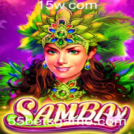 Explorando o Mundo de Samba: O Jogo que Conquista com 55bet